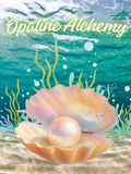 Opaline Alchemy